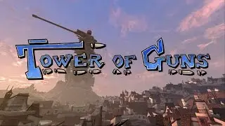Tower of Guns Launch trailer