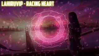 LahiruVIP - Racing Heart