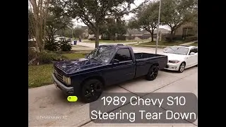 1989 Chevy S10 Steering Tear Down