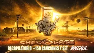 #bassauldj - RECOPILATORIO DISCOTECA CHOCOLATE 2000s - 159TRACKS+SET - DESCARGA GRATUITA -
