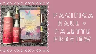 Pacifica Haul + Animal Magic Palette Preview