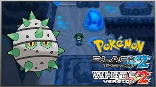 How to get Ferroseed in Pokemon Black 2 and White 2