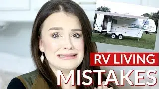 RV Full Time Beginner Mistakes & Lessons Learned | Truth About RV Living