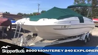 2000 Monterey 240 Explorer Sport Boat Tour SkipperBud's