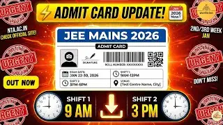⏰JEE Main 2026 Admit Card OUT!  Direct Download Link + Exam Day Checklist