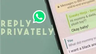 Как ответить лично на сообщение в групповом чате WhatsApp.