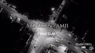Stinko & Pamii - Nasz czas (2026)