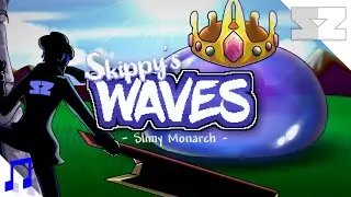Skippy's Waves - Slimy Monarch (Theme of King Slime) | Terraria Music Mod OST
