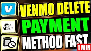 Delete A Payment Method On Venmo Tutorial (2025)