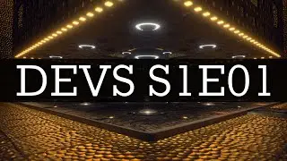 Devs S1E01: Alt Schwift First Impressions