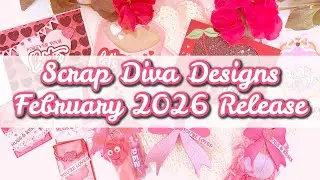 Выпуск февраля - Scrap Diva Designs