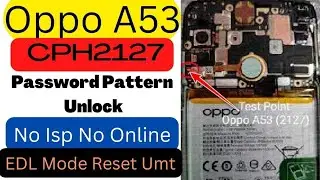 oppo a53 edl point test /a53 pattern unlock umt unlock tool