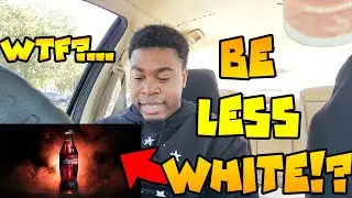 *THIS IS REAL RACISM!!* Coca-Cola Tells Workers to Be 'Less White' to Fight Racism....DUMB!!