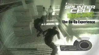 Splinter Cell Double Agent: The Co Op Experience