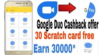 (Offer Update)***Google Duo scratch card offer is back loot offer