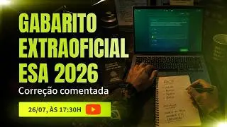 Gabarito ESA 2026 | Resolução comentada de todas as questões
