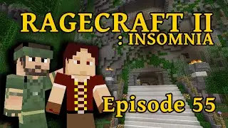 Minecraft - RageCraft II: Insomnia - Gettin' things done w/ Team B.S.