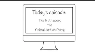The truth about the Animal Justice Party