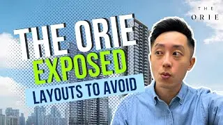 The Orie Condo In-Depth Analysis!! - Must-Avoid Layouts Review & Pricing Exposed!!