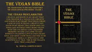 Introduction to the  The Vegan Bible