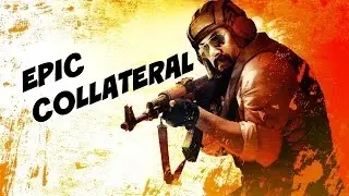 CSGO - EPIC COLLATERAL - dbomb012