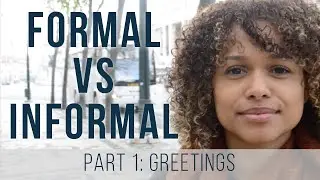 Portuguese (european) Formal vs Informal - Part 1: Greetings