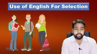 Use of English for Selection by IES Naveen Yadav