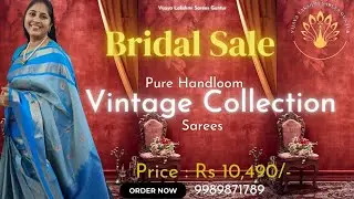 Pure Handloom Vintage Sarees Collection | Sankranthi Special | Best Prices | #viral #video #youtube