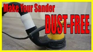 DUST-FREE Palm Sander Adapter Design and Build