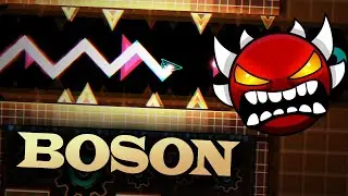 Boson 100% // Extreme Demon // Geometry Dash completion
