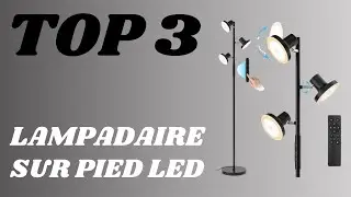 Top 3 - Meilleur Lampadaire Sur Pied LED 2024