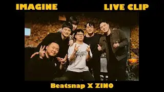 Beatsnap X ZINO - 'IMAGINE' Live Clip I (Live at Club Evans) W/ Beatsnap
