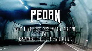 Victuries Infinity Crew - Pedan ft. Los Bendrong & RSN YK (Official Audio)