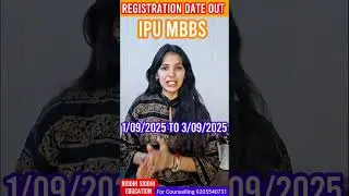 IPU MBBS ROUND 2COUNSELLING REGISTRATION DATE RELEASED | NEET 2025 LATEST UPDATE #mcclatest #ipumbbs