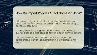 How Do Import Policies Affect Domestic Jobs? - Macroecon Experts