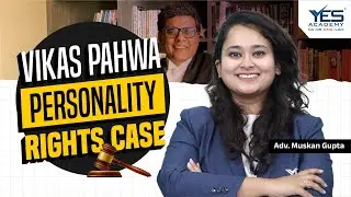 Vikas Pahwa Personality Rights Case