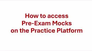 How to access the ACCA pre-exam mocks