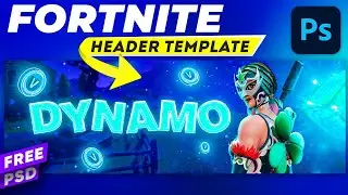FORTNITE Header Template Speedart - Dynamo(PHOTOSHOP 2021)