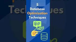 5 Database Optimization Techinques 