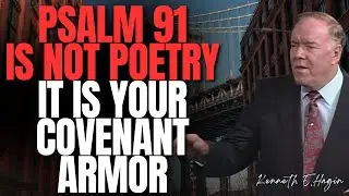 PUT ON PSALM 91: FAITH, AUTHORITY & FORGIVENESS UNLOCK GOD&rsquo;S COVENANT POWER
