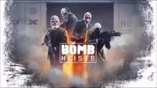 Payday 2 the bomb heist song extended