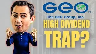 Geo Group Stock Has a High Dividend...Is It a Trap? | $GEO Stock Analysis