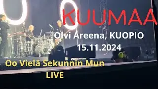 KUUMAA - Oo Viel&auml; Sekunnin Mun (Live @Olvi Areena, Kuopio 15.11.2024)