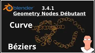 Blender 3.x - 19 - Primitive Curve Béziers sur Geometry Nodes