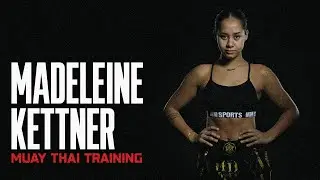 Madeleine Kettner Muay Thai Pad Work | Muay Thai Training