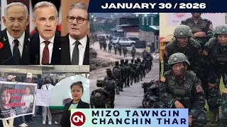 January-30 Tlai | Falam-a Inbeihnaah SAC Thi Tam. ZRA Ten CDFs Camp Bomb. Bhammauk Ah Inkahna Sosang