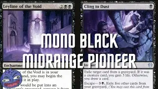 Does 4 cling to dust perform better than 4 leylines? | MonoBlack Midrange | DMU | Pioneer MTG