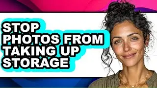 How to Stop Photos from Taking Up Storage (easy Method)