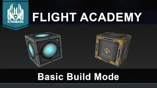 StarMade Flight Academy - Basic Build Mode