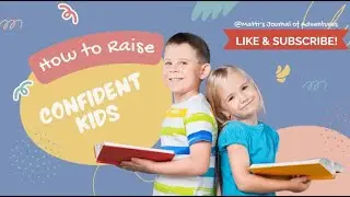 Ways to Boost Kid's Confidence #parentingresources #selfconfidence